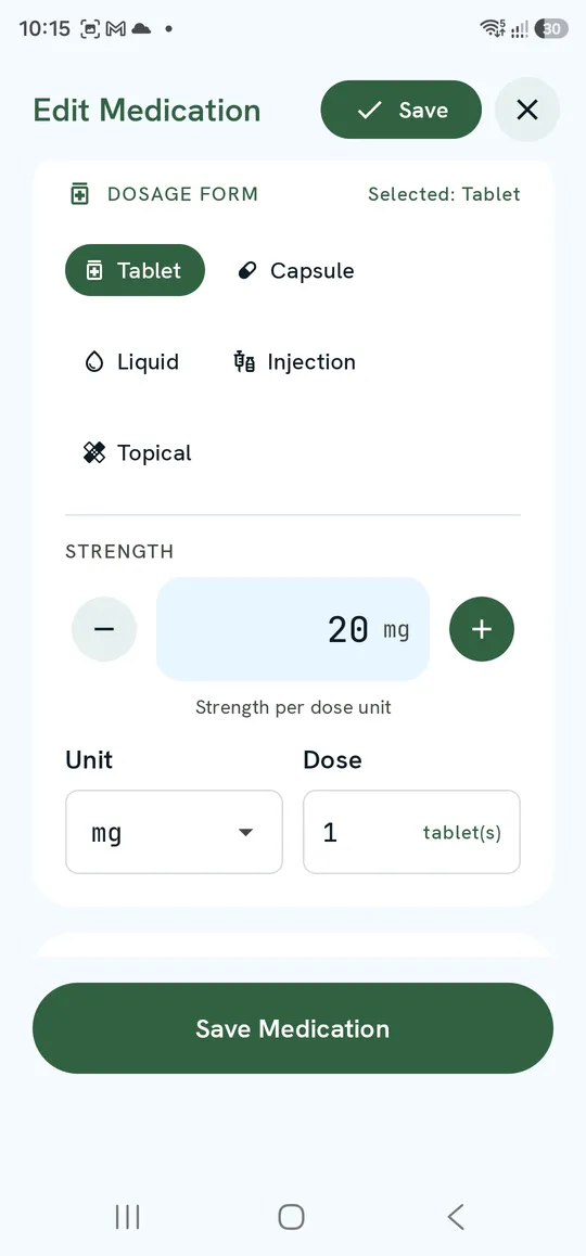 Edit Medication — Dosage Form, Strength, Unit and Dose