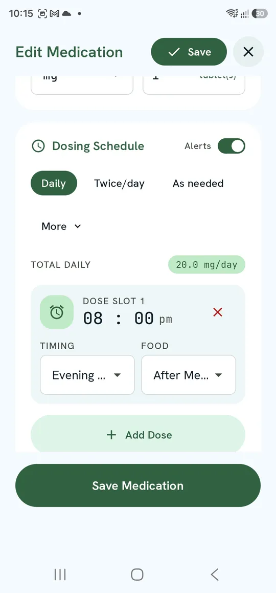 Edit Medication — Dosing Schedule with Alerts, total daily dose and a dose slot